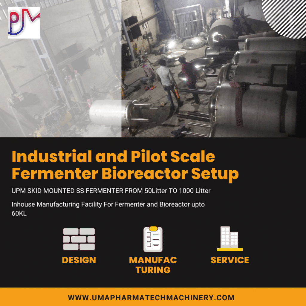 Image showing fermenter and bioreactor manufacturing process in India by Uma Pharmatech Machinery.