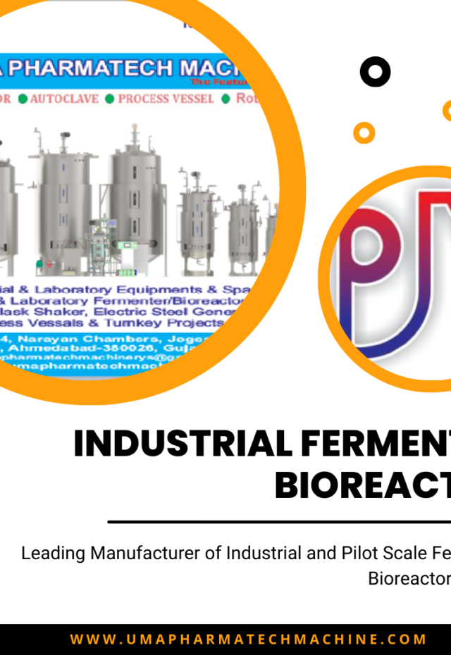 Bioreactor manufacturers in India - Uma Pharmatech Machinery bioreactor in operation.
