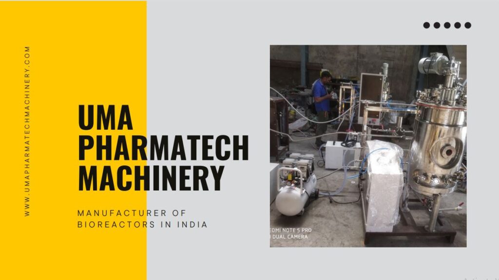 Manufacturer of bioreactors - Uma Pharmatech Machinery bioreactor in a biotech lab.