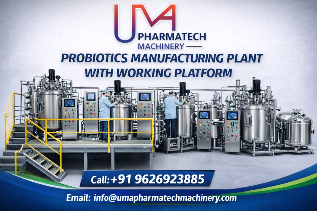 Probiotics Manufacturing Plant Setup